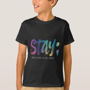 Camiseta Mujeres Su historia no ha terminado Permanezcan Pr