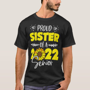 Camiseta Mujeres Sunflower Orgullosa Hermana De Gradu Senio