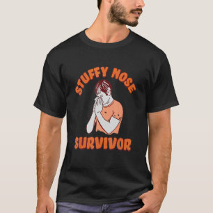Camiseta Mujeres supervivientes de la nariz taponada