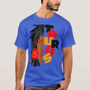 Camiseta Mujeres Taurus Chica Afro Locs Chica Zodiac Rótulo