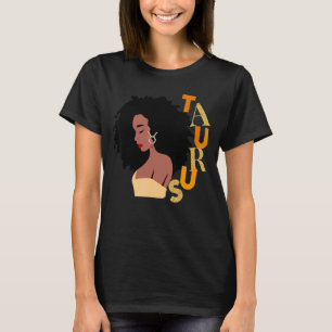 Camiseta Mujeres Taurus Cumpleaños Melanin Zodiac Nacidas E