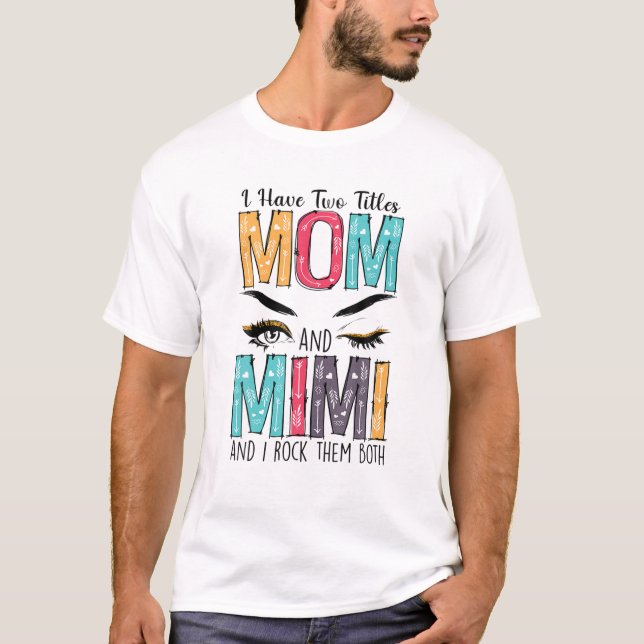Camiseta Mujeres Tengo Dos Títulos Mamá (Anverso)