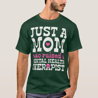Camiseta Mujeres Terapias de Salud Mental Mamá Enfermedades