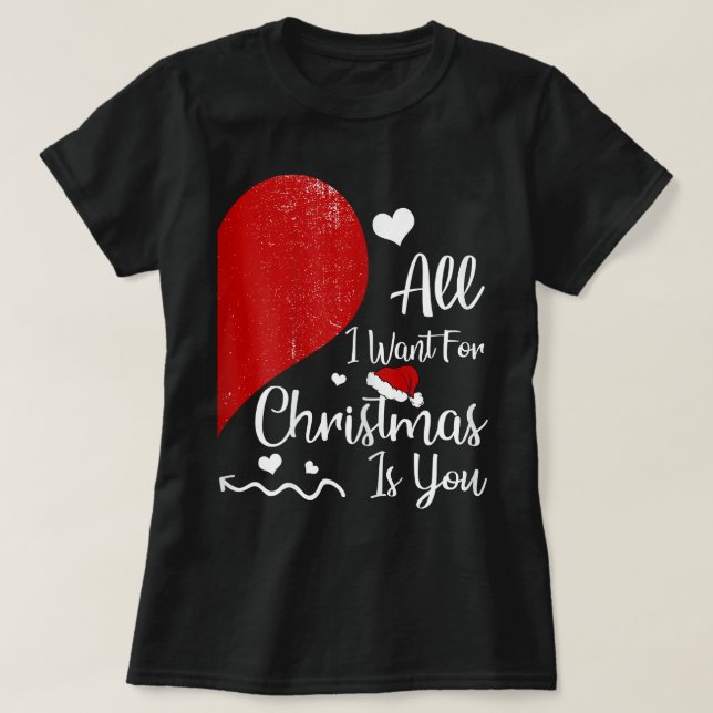 Camiseta Mujeres Todo Lo Que Quiero Para Los Navidades Es T (Diseño del anverso)