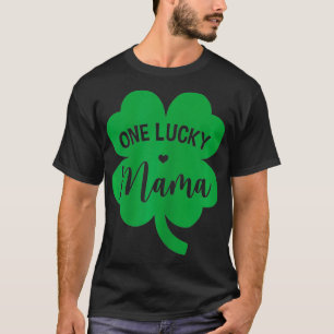 Camiseta Mujeres Una Lucky Mama Shamrock Cuatro Leaf Clover