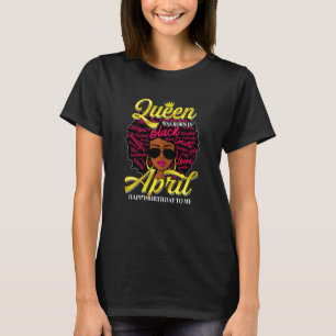 Camiseta Mujeres Una Reina Cuta Nació En Abril Feliz Nacimi