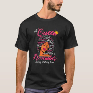 Camiseta Mujeres Una Reina Nació En Noviembre Feliz Cumplea