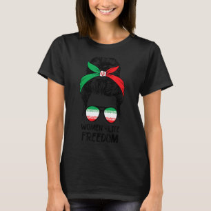 Camiseta Mujeres Vida Libertad Irán Libre Moño Desordenado
