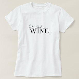 Camiseta Mujeres Vino Divertido Gráfico de Bebida de Vino d
