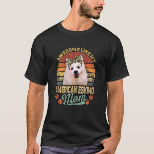 Camiseta Mujeres vintage alucinantes como mi mamá esquimal 