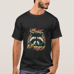 Camiseta Mujeres Viven Rápidamente Comer Trash Gracioso Ret