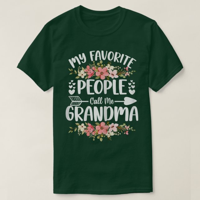 Camiseta Mujeres y mi gente favorita me llaman de la abuela (Diseño del anverso)