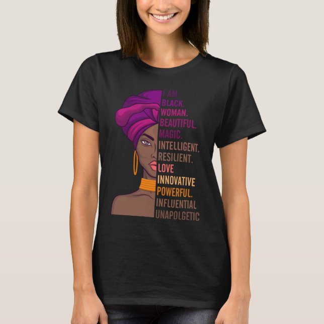 Camiseta Mujeres Yo Soy Mujeres Negras Hermosa Magia Orgull (Anverso)