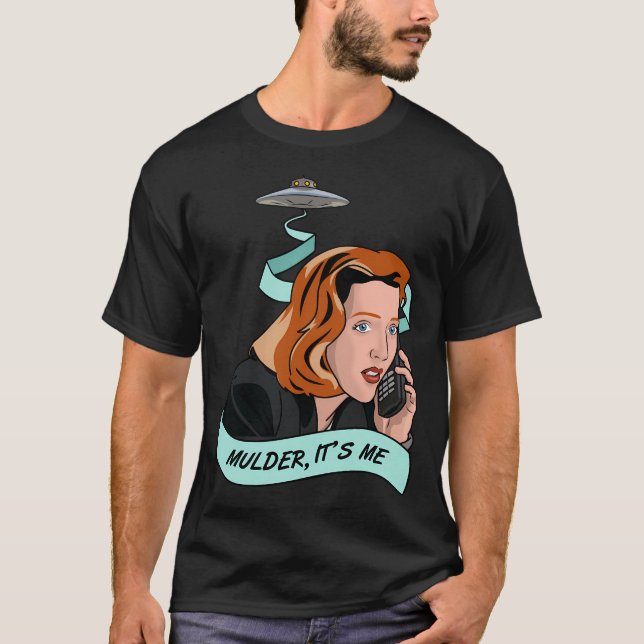 Camiseta Mulder it Me (Anverso)