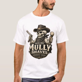 Camiseta Mully Shaves – Diseño de Barbería Fuera de la Ley