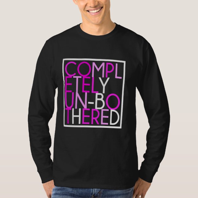 Camiseta Multicolor divertida sarcástica completamente sin  (Anverso)