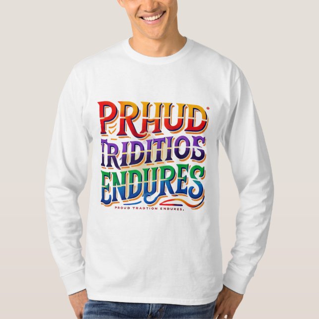 Camiseta multicolor "Perdura la tradición" (Anverso)