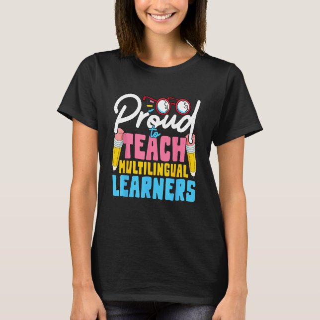 Camiseta Multilingual Teacher  Teach Teaching Back To Schoo (Anverso)