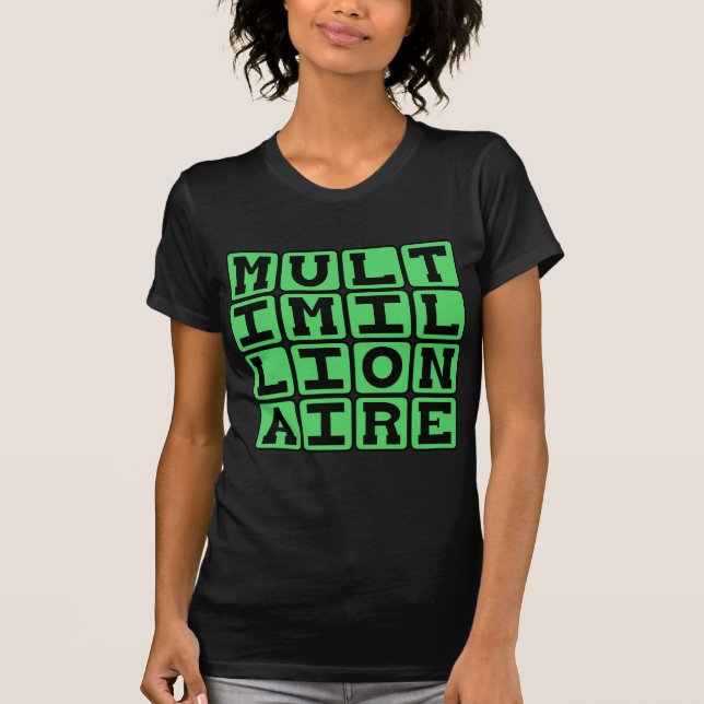 Camiseta Multimillonario, Comparte La Riqueza (Anverso)
