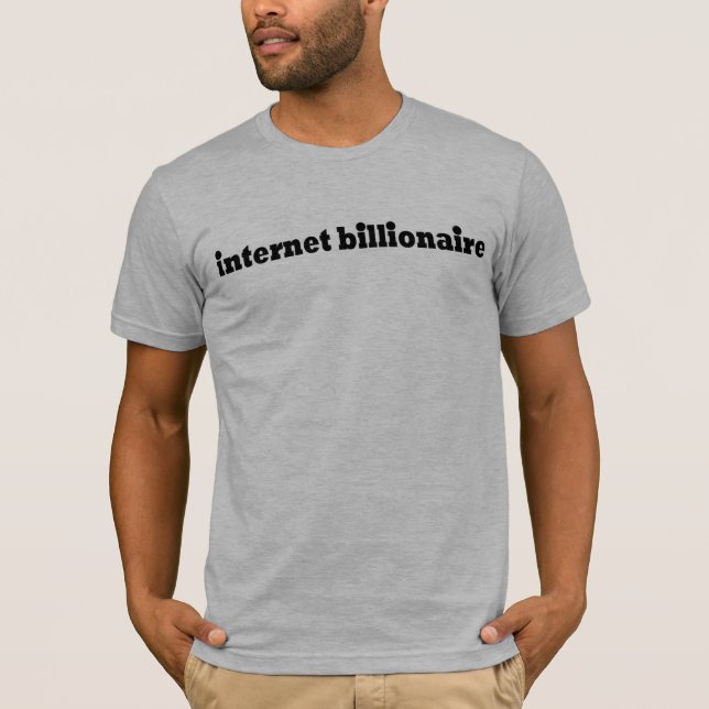 Camiseta Multimillonario del Internet (Anverso)