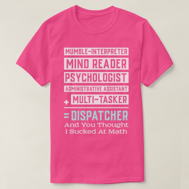 Camiseta Multitarea de GIFT del OPERADOR DE DISPATCHER 911 (Diseño del anverso)
