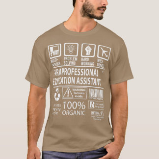 Camiseta Multitarea de Paraprofesional Education Assistant