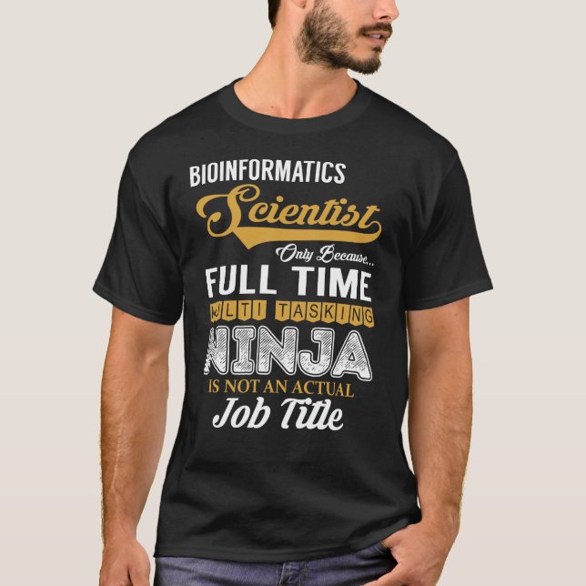 Camiseta MultiTasking, científico de la bioinformática (Anverso)