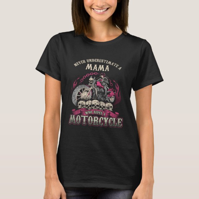 Camiseta Mum biker chick motorcycle never underestimate (Anverso)
