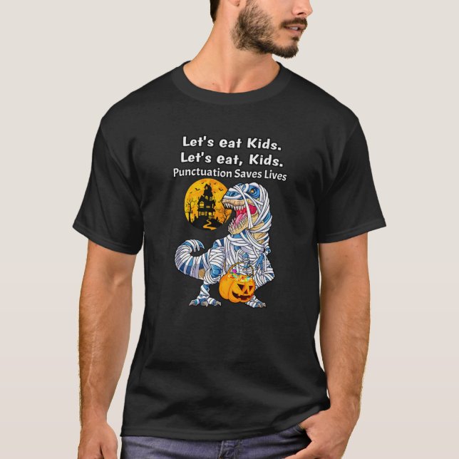 Camiseta Mummy Dinosaur Funny Comamos La Puntuación De Los  (Anverso)