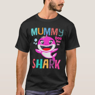 Camiseta Mummy Shark Doo Doo - Día de la madre, mami tiburó