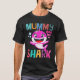Camiseta Mummy Shark Doo Doo - Día de la madre, mami tiburó (Anverso)