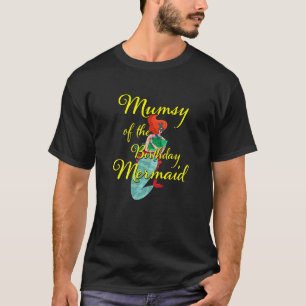 Camiseta Mumsy de la hija de la sirena cumpleaños, Chica B