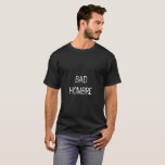 Camiseta Mún Hombre T para mí<br><div class="desc">Cada uno ama el mún Hombre</div>