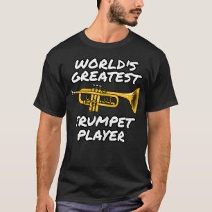 Camiseta Mundial Trompetista Más Grande de la Trompeta de B