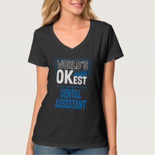 Camiseta Mundialmente Mejor Asistente Dental Higienista Den