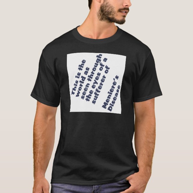 Camiseta mundo a través de los ojos de meniere (Anverso)