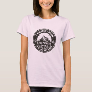 Camiseta mundo divertido viajero no he estado en todas part