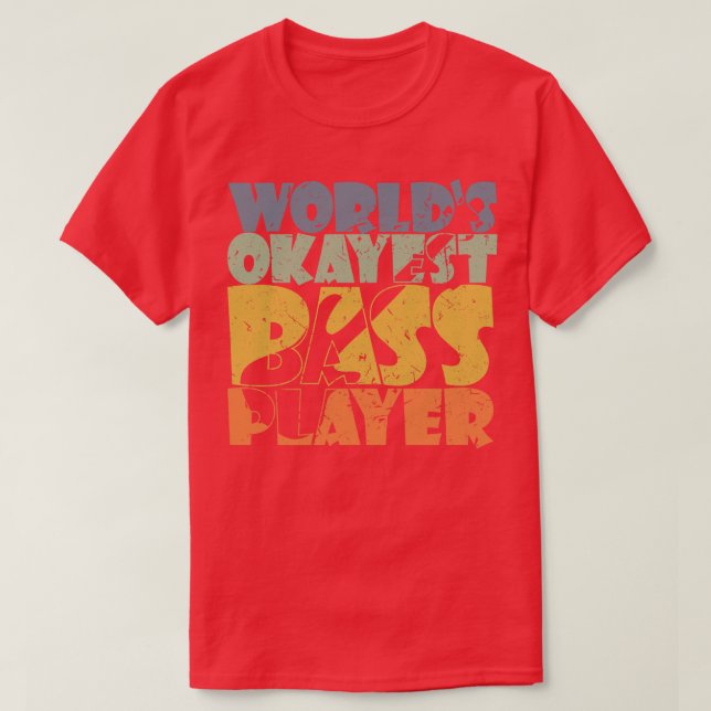 Camiseta MUNDO MÁS BUENO JUGADOR DE BASS regalo de bajista  (Diseño del anverso)