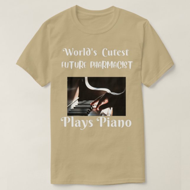 CAMISETA MUNDO MÁS CORTO FUTURO FARMACÉUTICO JUEGA PIANO (Diseño del anverso)