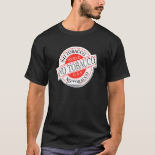 Camiseta Mundo Sin Tabaco Día Vida Sana Sin Fumar