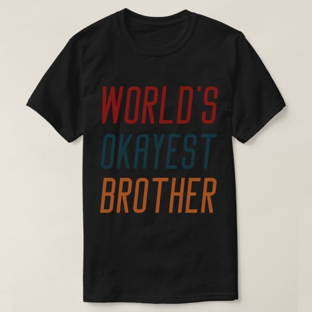 Camiseta mundos hermano más okayest - regalos de hermano (Diseño del anverso)