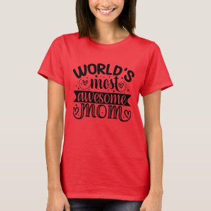 Camiseta Mundos La mamá más alucinante
