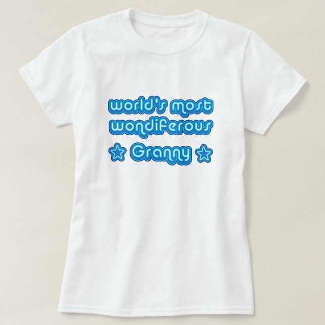 Camiseta Mundos la mayoría de la abuelita de Wondiferous (Diseño del anverso)