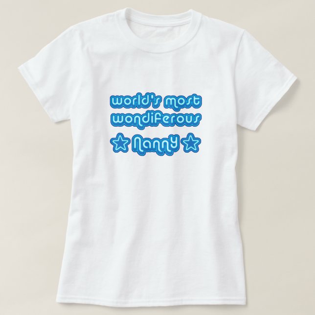 Camiseta Mundos la mayoría de la niñera de Wondiferous (Diseño del anverso)