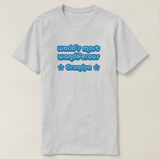 Camiseta Mundos la mayoría del abuelo de Wondiferous (Diseño del anverso)