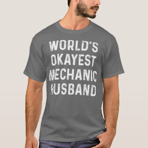 Camiseta Mundos Okayest Mechanic Husband T Shirt