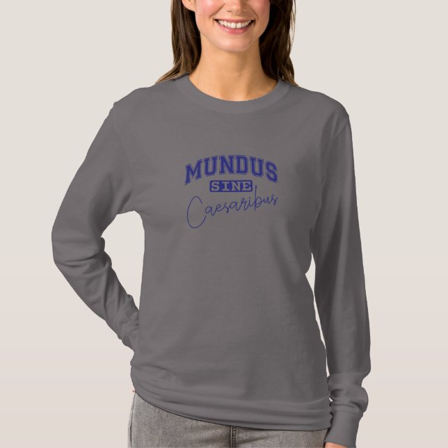 Camiseta Mundus Sine Caesaribus (Anverso)