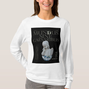 Camiseta Mundus Sine Caesaribus   Arte único