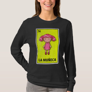 Camiseta Muñeca mexicana parodia de la lotería