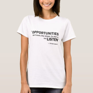 Camiseta Muñeca T de las señoras - las 'oportunidades no